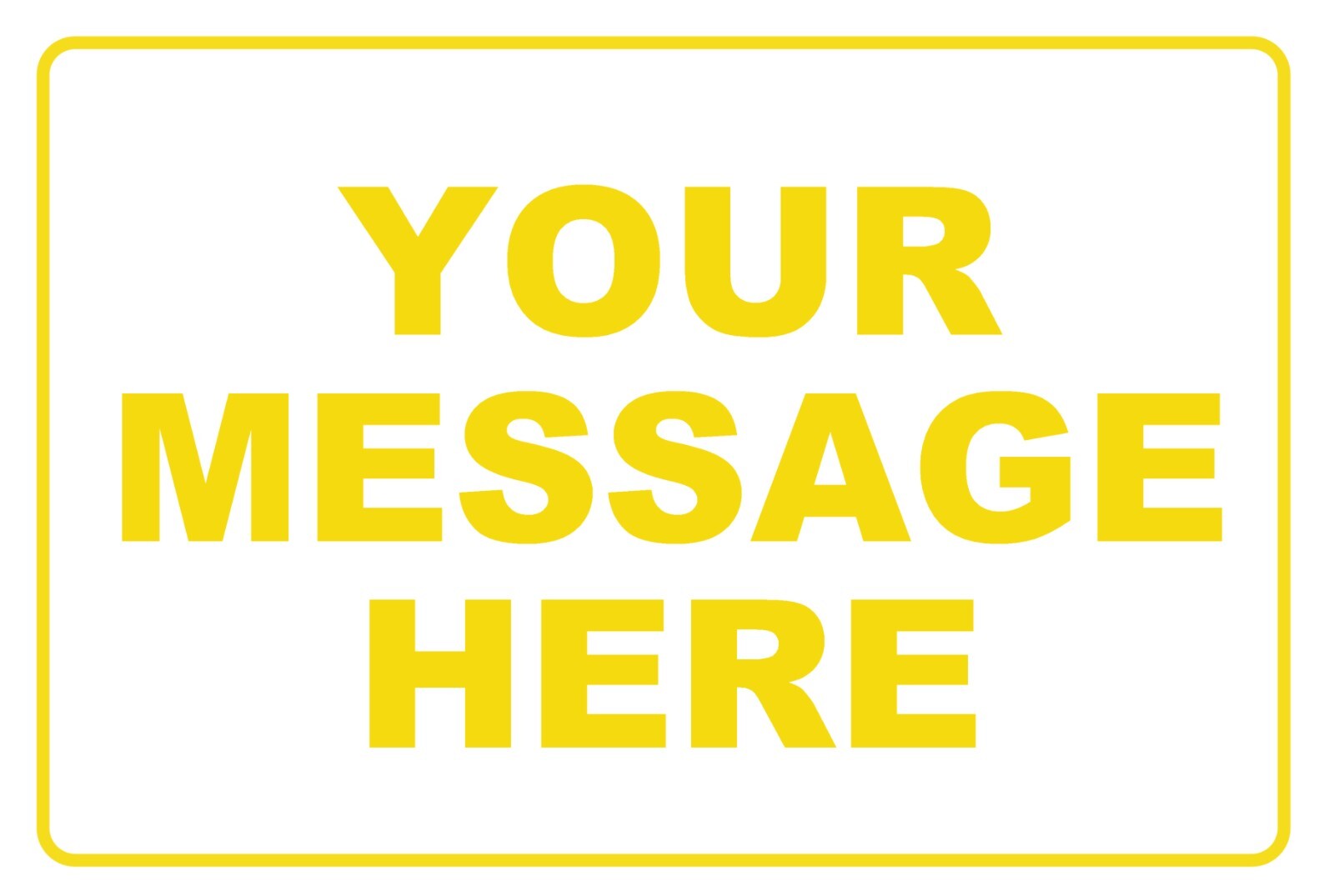 New Personalized Aluminum Metal Sign Customized With Custom Text 8″ x 12″ Size