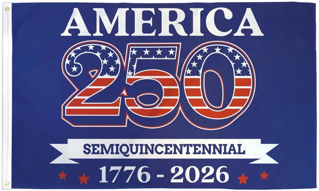 250 Years America Flag, 3X5 Ft, USA 250Th Anniversary Patriotic Design,1776-2026