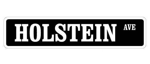 HOLSTEIN Street Sign Metal Plastic Decal cattle dairy milk farmer farm