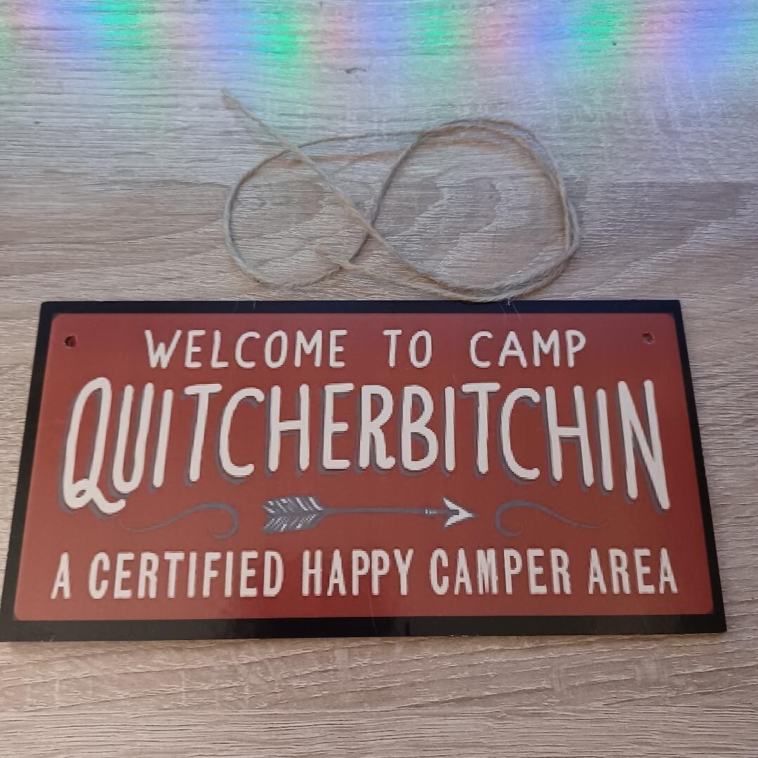 4″X8″ Wood Sign Garage Patio Campsite Camper Any Room Quitcherbit**in Happy Camp