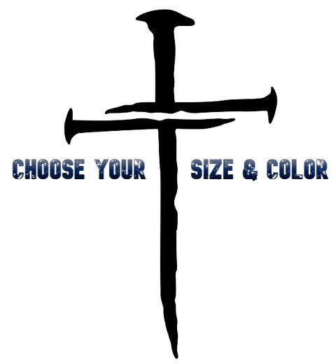 Cross Nails Vinyl Die Cut Decal Sticker – Jesus Christ Christian Religious God