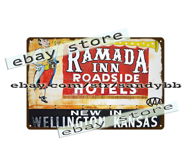 Ramada Inn roadisde hotels Wellington Kansas metal tin sign retro shop signs