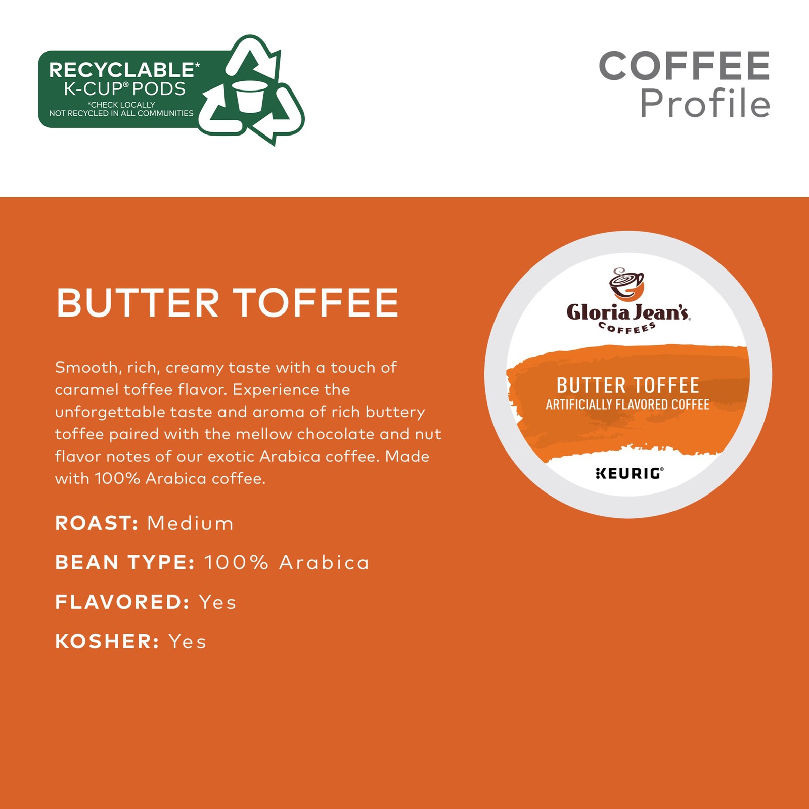 Gloria Jean’s Butter Toffee, Keurig K-Cup Pods, Medium Roast Coffee, 24 Count