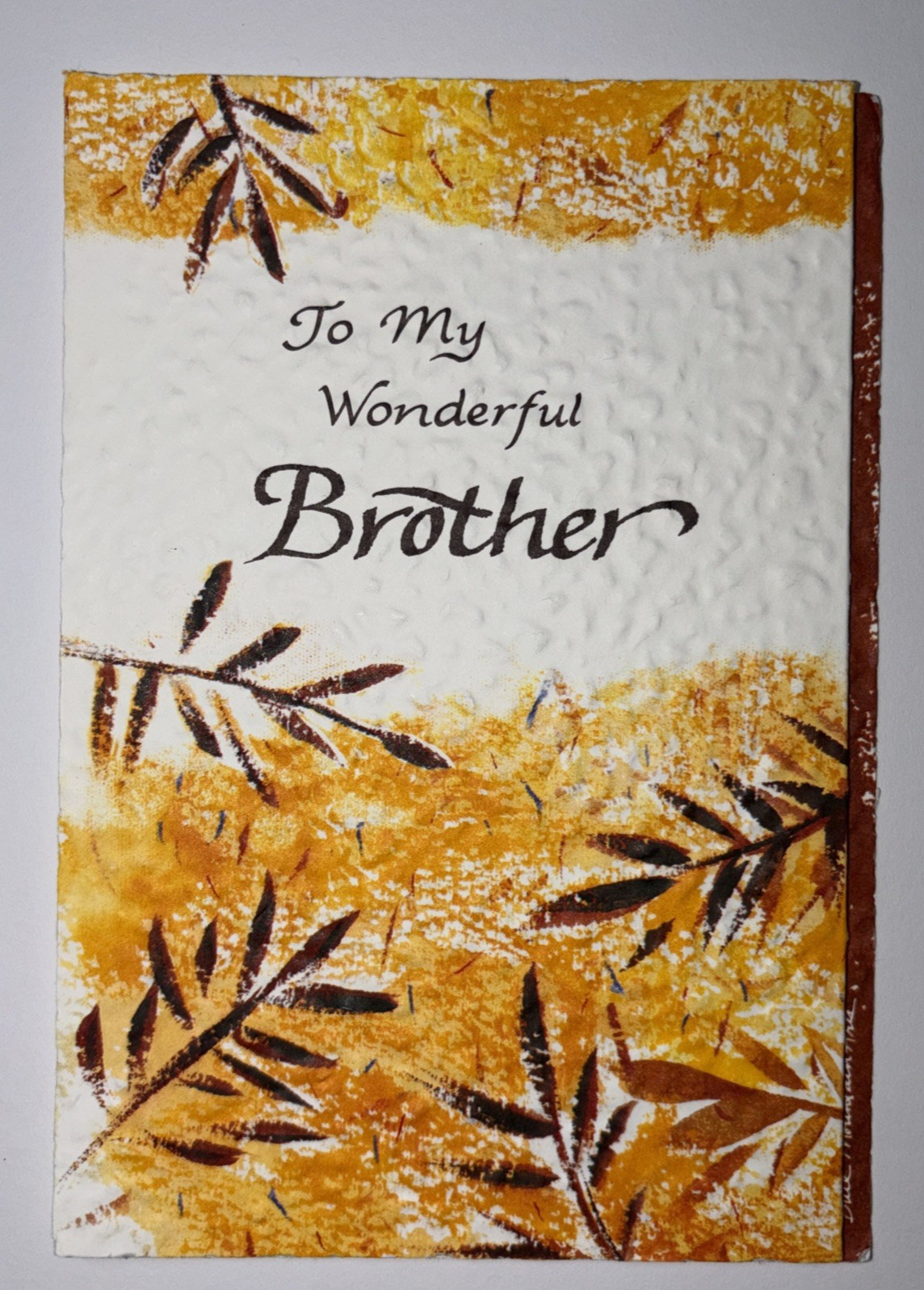 WONDERFUL BROTHER can be used for all occasions, birthday thinking of u
