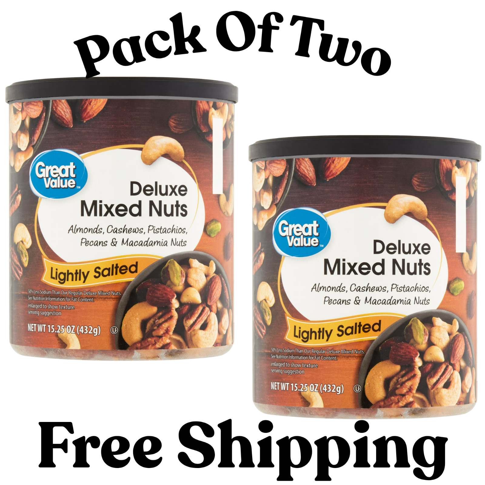 Great Value Lightly Salted, Deluxe Mixed Nuts, 15.25 oz 2 PACK