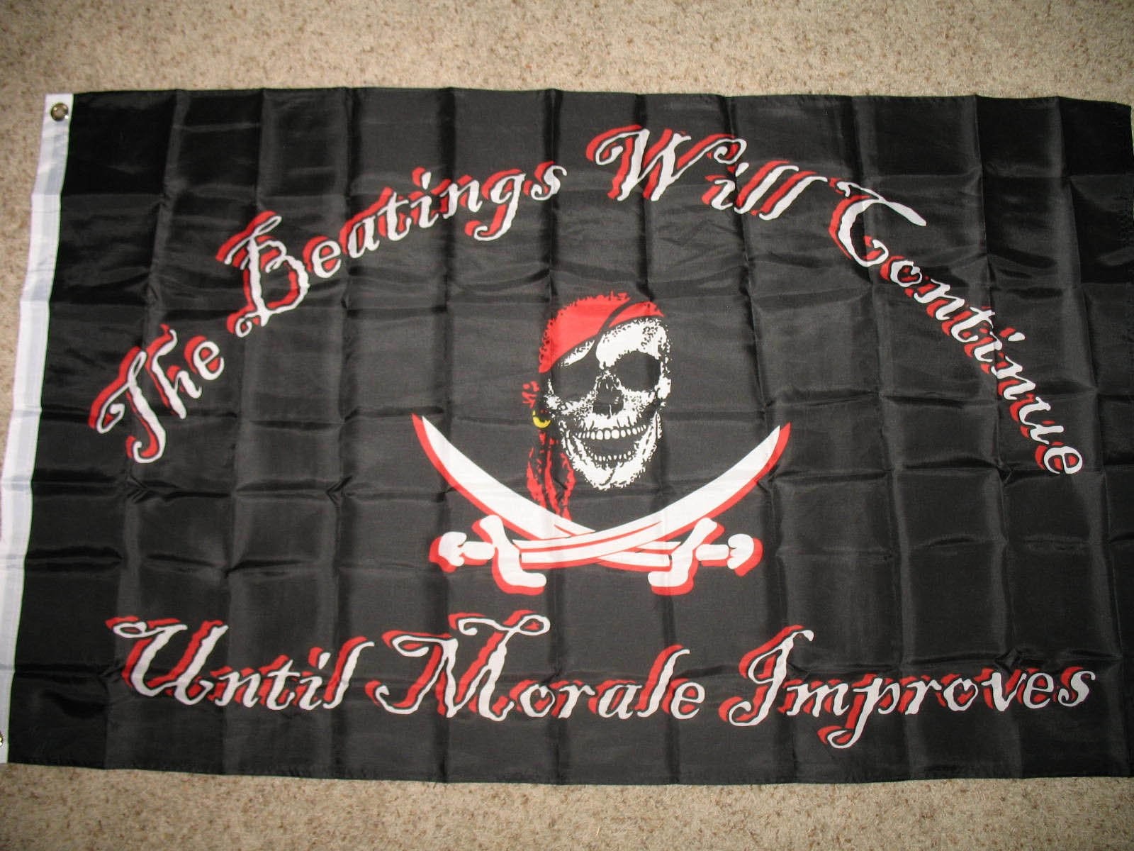 Pirate Beatings Will Continue Until Morale Improves Flag 3X5