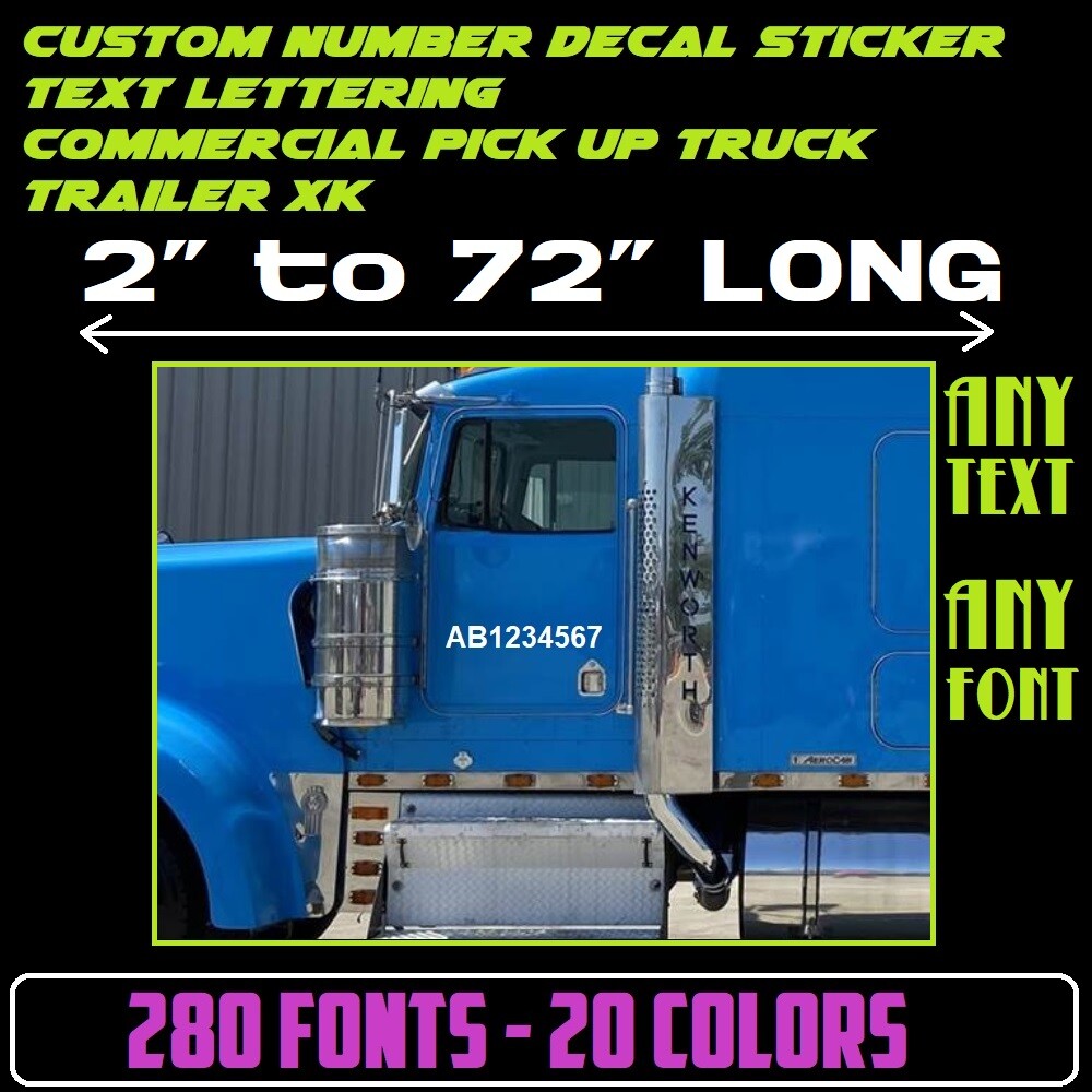 Custom Number Decal Sticker Text Lettering Commercial Pick up Truck Trailer xk