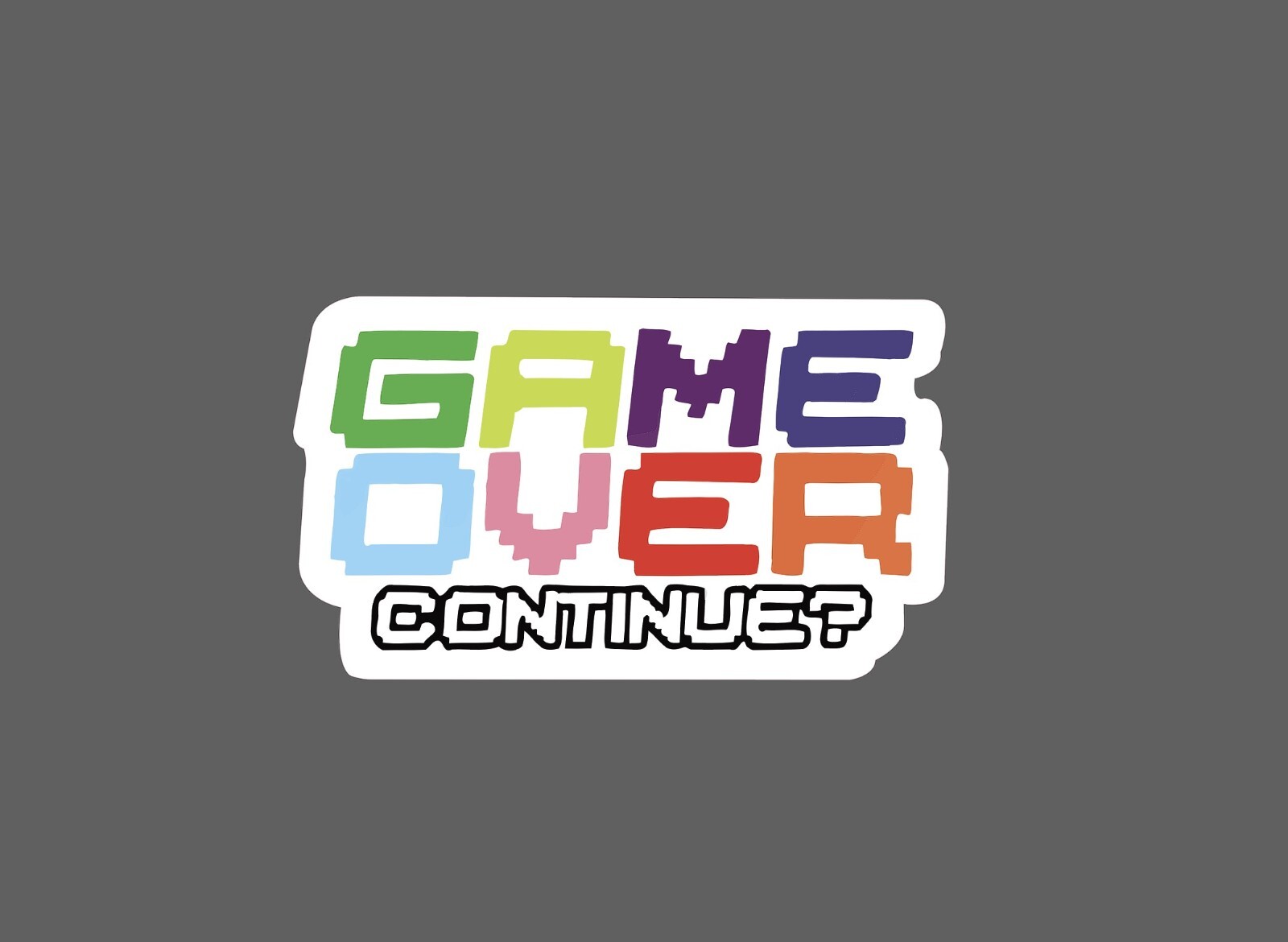 Game Over Sticker Continue Waterproof NEW – Buy Any 4 For $1.75 EACH Storewide!