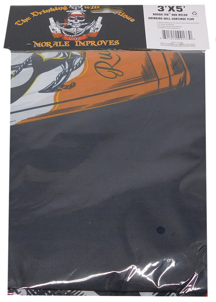 3×5 The Drinking Will Continue Until Morale Improves 3’x5′ 68D Poly Nylon Flag