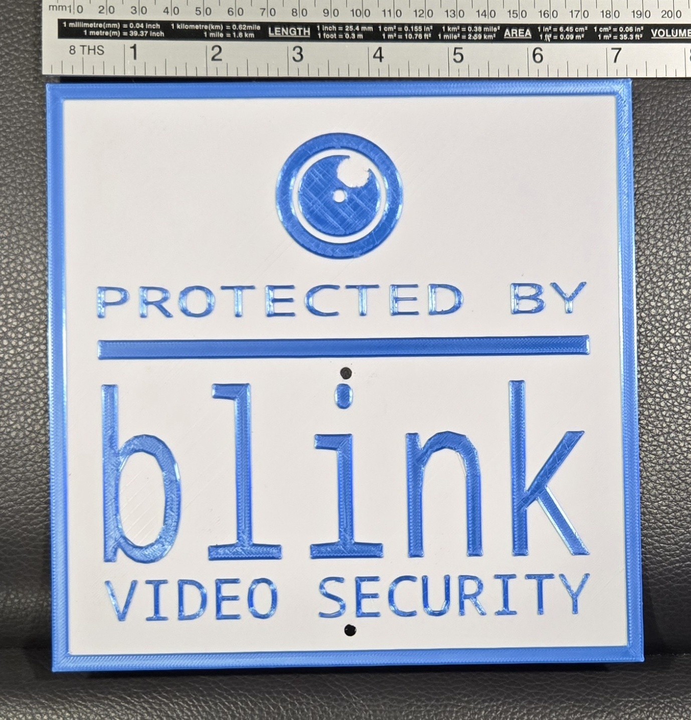 blink video security sign- 3D Printed