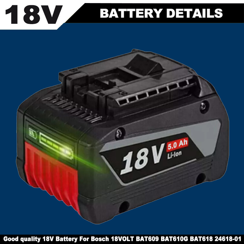 18V 5.0Ah for Bosch BAT618 BAT609 Li-ion Battery BAT620 BAT610G BAT619G 24618-01