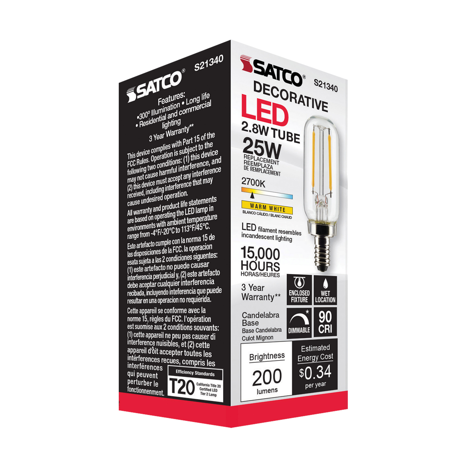 Satco S21340 LED Filament Tube 120V 2.8W =25W T6 Candelabra E12 2700K Warm White