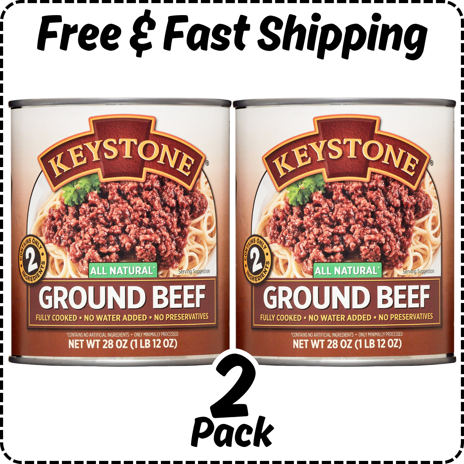 Keystone All natural Ground Beef 28 oz Can, (PACK OF 2) Free Shipping