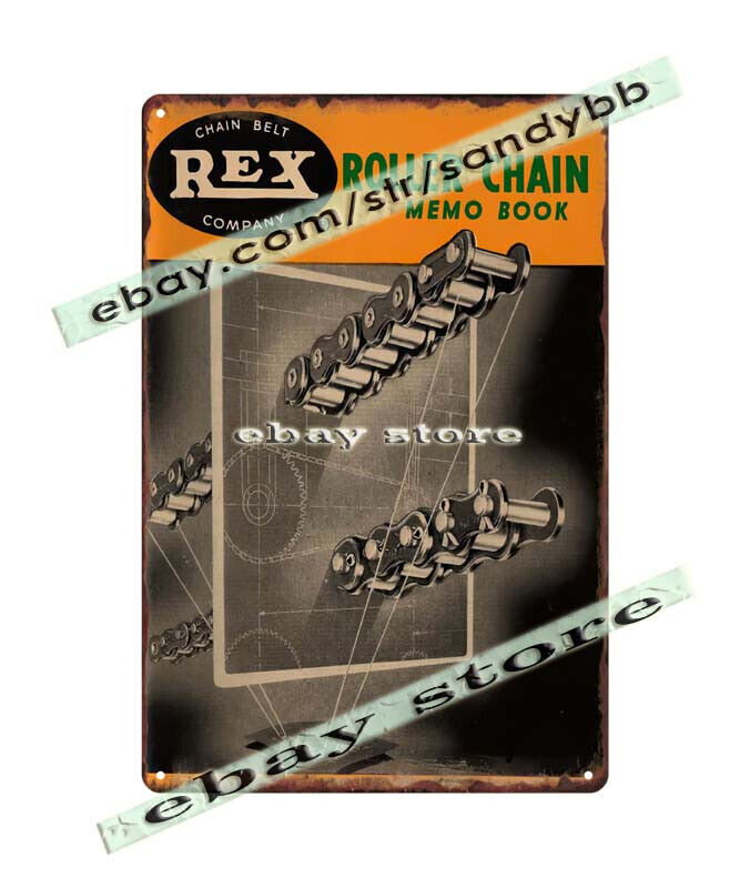 REX Chain Belt Company Roller Chain metal tin sign garage themed room