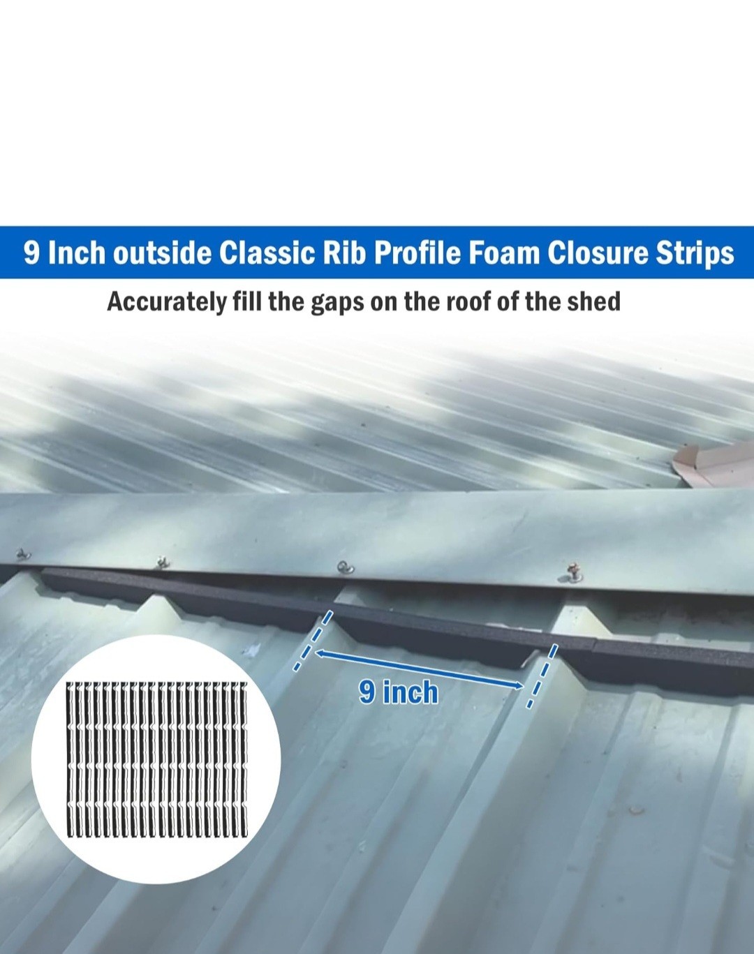 9 in Outside Foam for Metal Roofs Classic Rib Profile Foam Closure Strips (20pc)