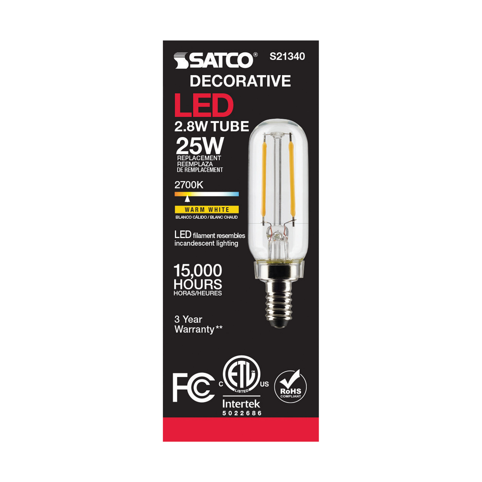 Satco S21340 LED Filament Tube 120V 2.8W =25W T6 Candelabra E12 2700K Warm White